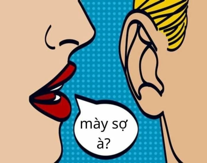 meme bạn sợ à thì thầm