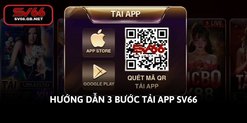 huong-dan-3-buoc-tai-app-sv66