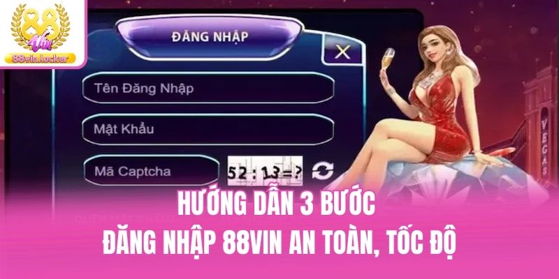 huong-dan-dang-nhap-88vin